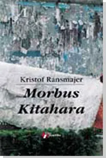 morbus kitahara kristof ransmajer