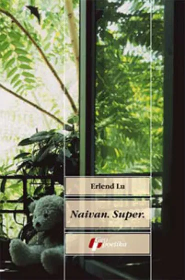 naivan super erlend lu