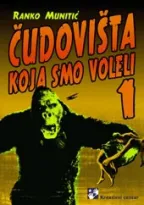 čudovišta koja smo voleli 1 ranko munitić
