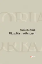 filozofija malih stvari frančeska rigoti