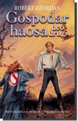 gospodar haosa deo drugi robert džordan
