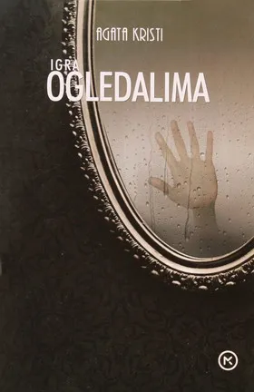 igra ogledalima agata kristi