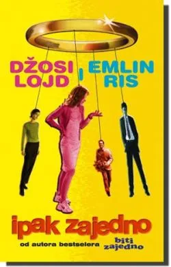 ipak zajedno emlin ris džosi lojd