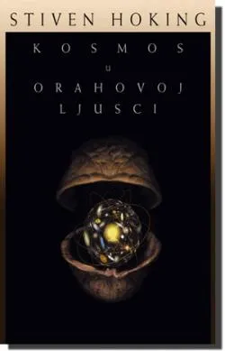 kosmos u orahovoj ljusci stiven hoking