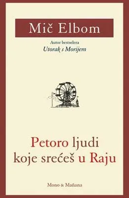 petoro ljudi koje srećeš u raju mič elbom