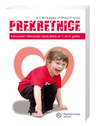 prekretnice od treće do šeste godine t beri brazelton