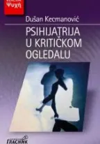 psihijatrija u kritičkom ogledalu dušan kecmanović