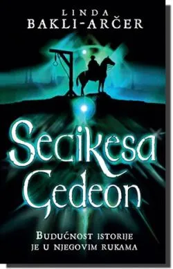 secikesa gedeon linda bakli arčer