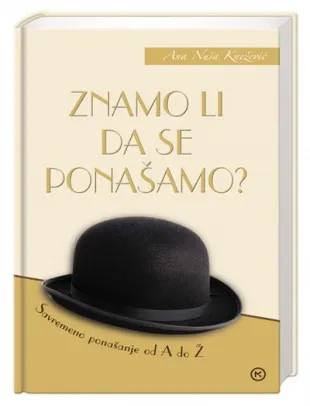 znamo li da se ponašamo ana nuša knežević
