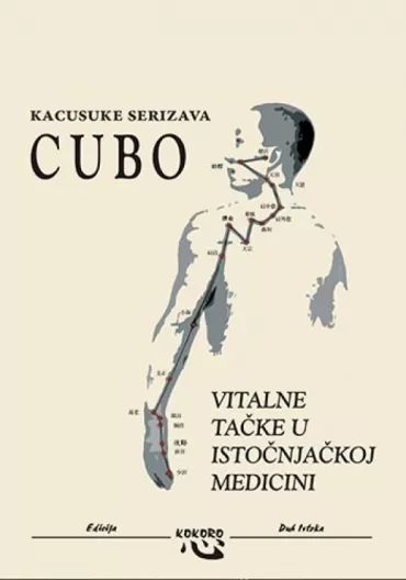 cubo, vitalne tačke u istočnjačkoj medicini kacusuke serizava