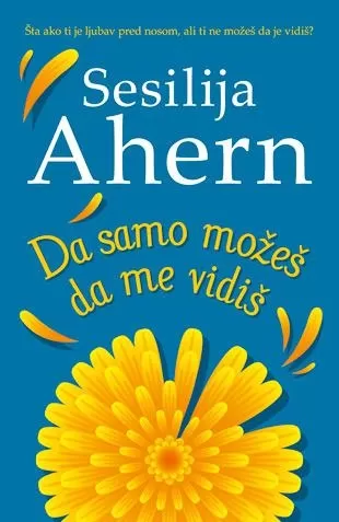 da samo možeš da me vidiš sesilija ahern