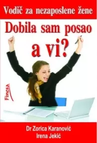 dobila sam posao, a vi zorica karanović irena jekić
