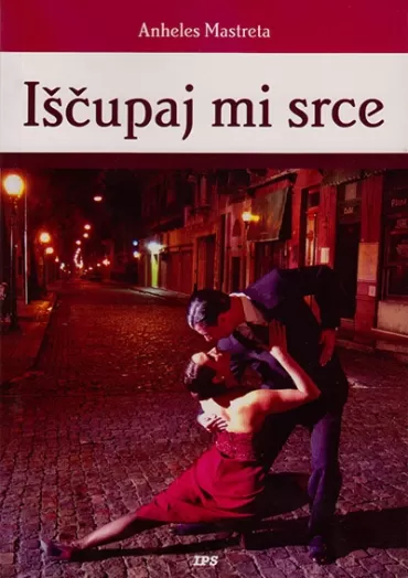 iščupaj mi srce anheles mastreta