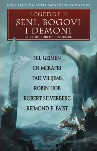 legende ii seni, bogovi i demoni 