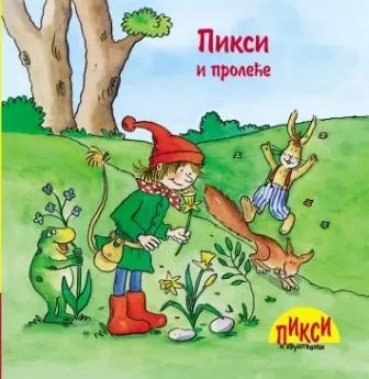 pixi piksi i proleće kristijan tilman