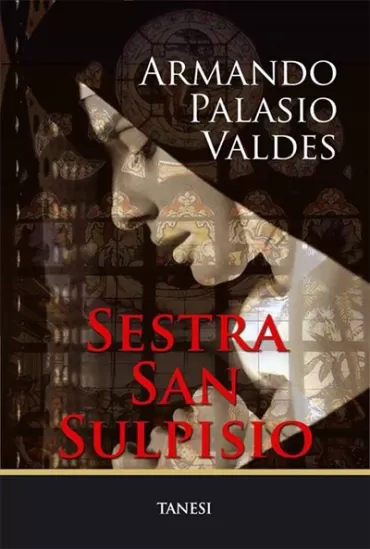 sestra san sulpisio armando palasio valdes