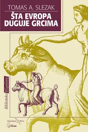 šta evropa duguje grcima tomas a slezak