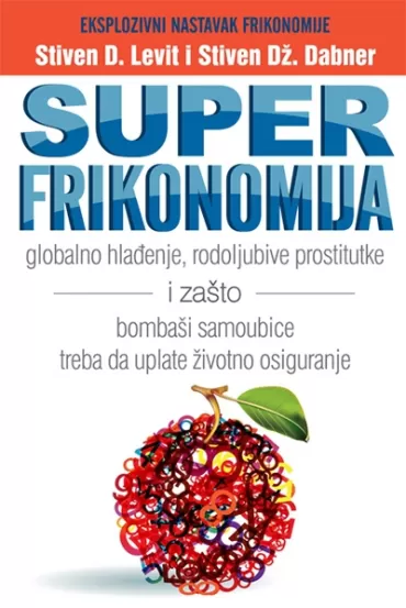 superfrikonomija stiven d levit stiven dž dabner