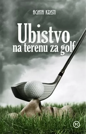 ubistvo na terenu za golf agata kristi