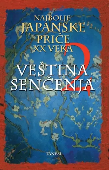 veština senčenja 2 najbolje japanske priče xx veka 