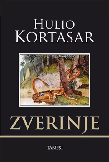 zverinje hulio kortasar