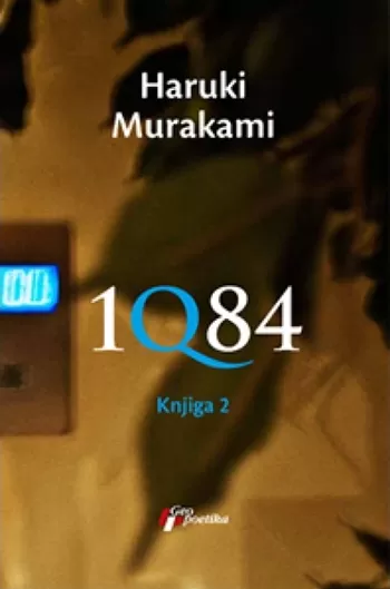 1q84 knjiga 2 haruki murakami