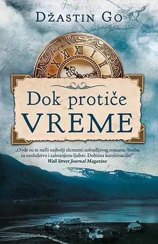 dok protiče vreme džastin go