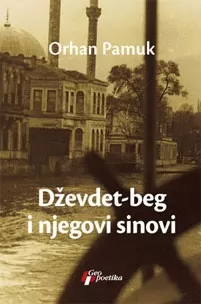 dževdet beg i njegovi sinovi orhan pamuk