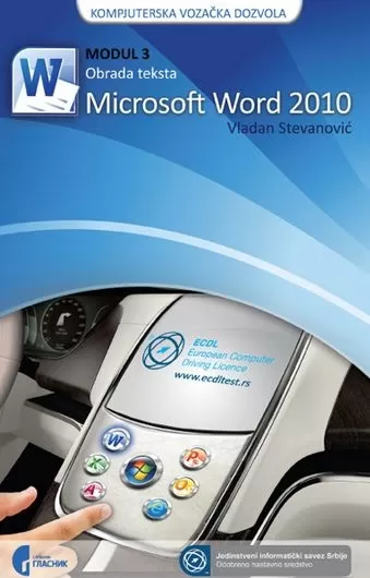 ecdl modul 3 obrada teksta microsoft word 2010 vladan stevanović