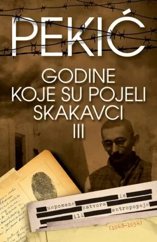 godine koje su pojeli skakavci iii borislav pekić