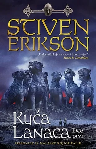 kuća lanaca deo prvi stiven erikson
