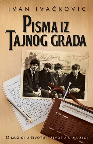 pisma iz tajnog grada ivan ivačković