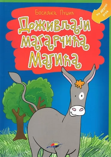 doživljaji magarčića magića bosiljka pušić