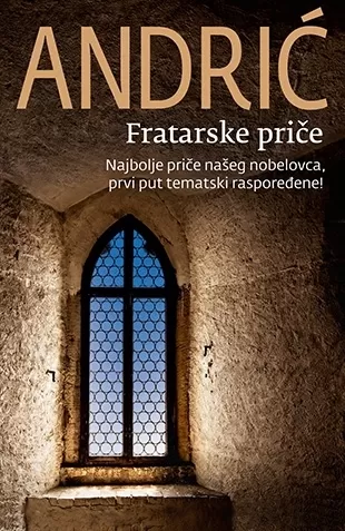 fratarske priče ivo andrić