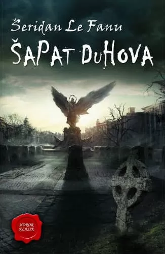 šapat duhova irske legende i sablasne priče antologijski izbor priča šeridan le fanu