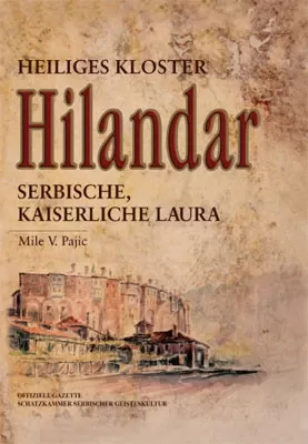 sveti manastir hilandar nemački mile pajić