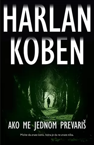 ako me jednom prevariš harlan koben