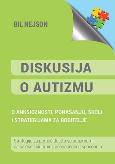 diskusija o autizmu o anksioznosti, ponašanju, školi i strategijama za roditelje bil nejson