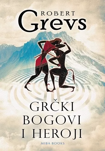 grčki bogovi i heroji robert grevs