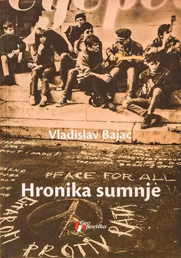 hronika sumnje vladislav bajac