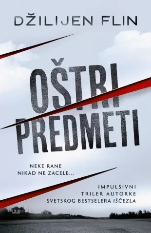 oštri predmeti džilijen flin