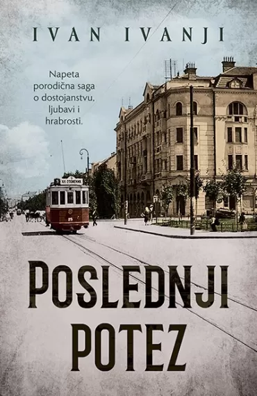 poslednji potez ivan ivanji