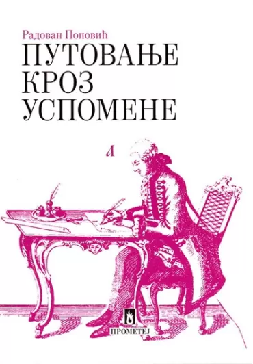 putovanje kroz uspomene radovan popović