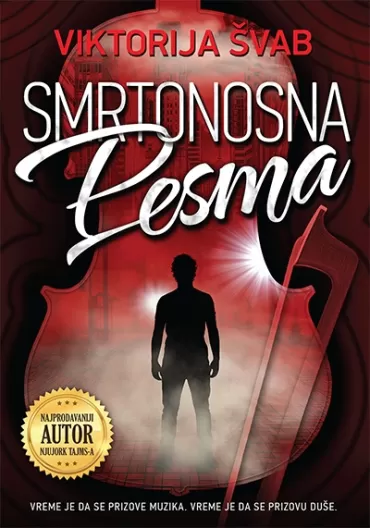 smrtonosna pesma viktorija švab