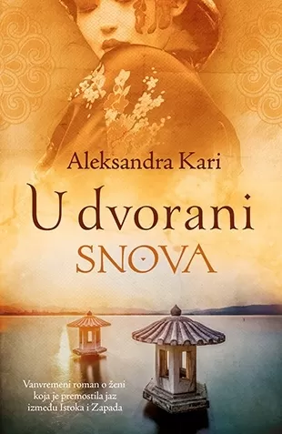 u dvorani snova aleksandra kari