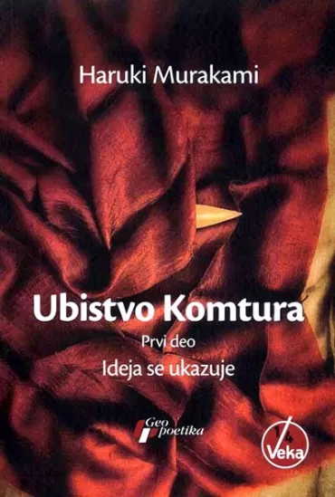ubistvo komtura deo 1, ideja se ukazuje haruki murakami