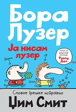 bora luzer 1 ja nisam luzer džim smit