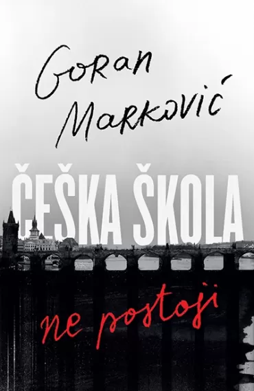 češka škola ne postoji goran marković