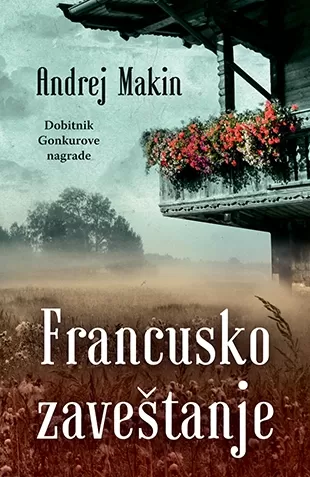 francusko zaveštanje andrej makin