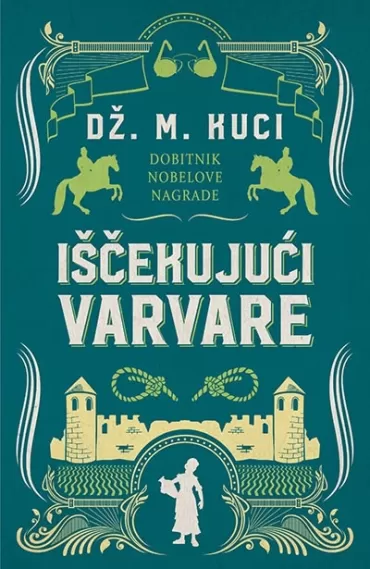 iščekujući varvare dž m kuci